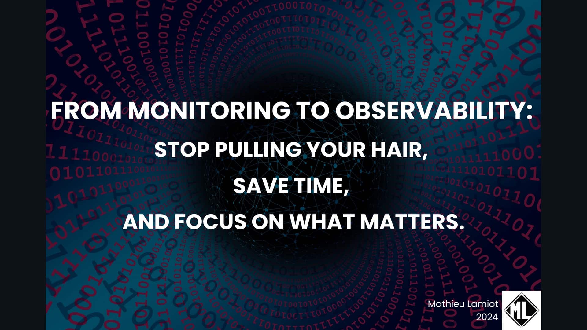 Observability in practice, so that issues have nowhere to hide