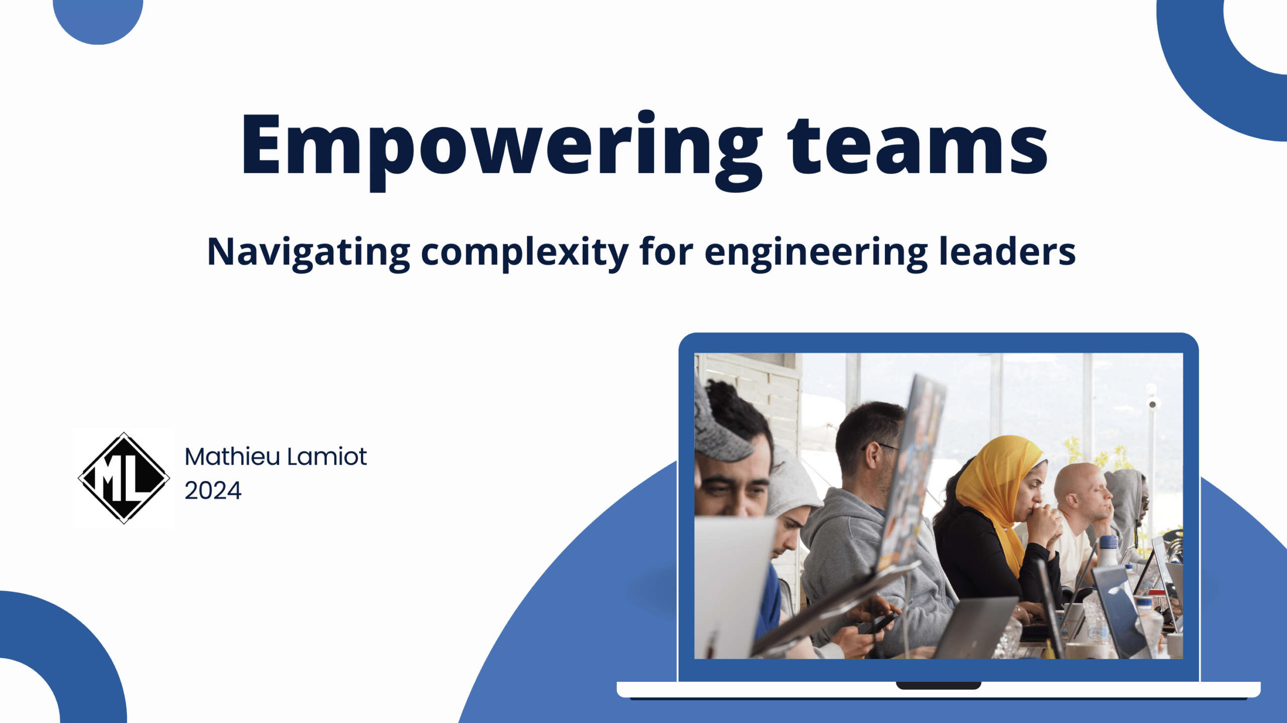 Empowering teams: Navigating complexity for engineering leaders